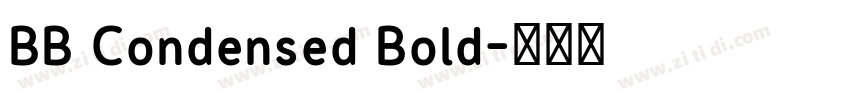 BB Condensed Bold字体转换